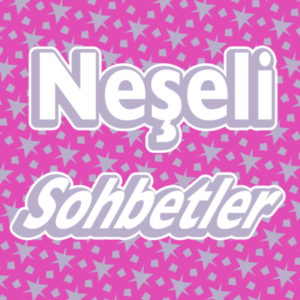 Group logo of Neşeli Sohbetler